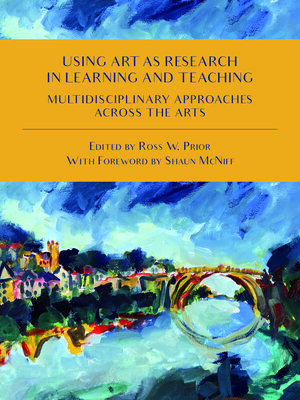 cover image of Using Art as Research in Learning and Teaching
